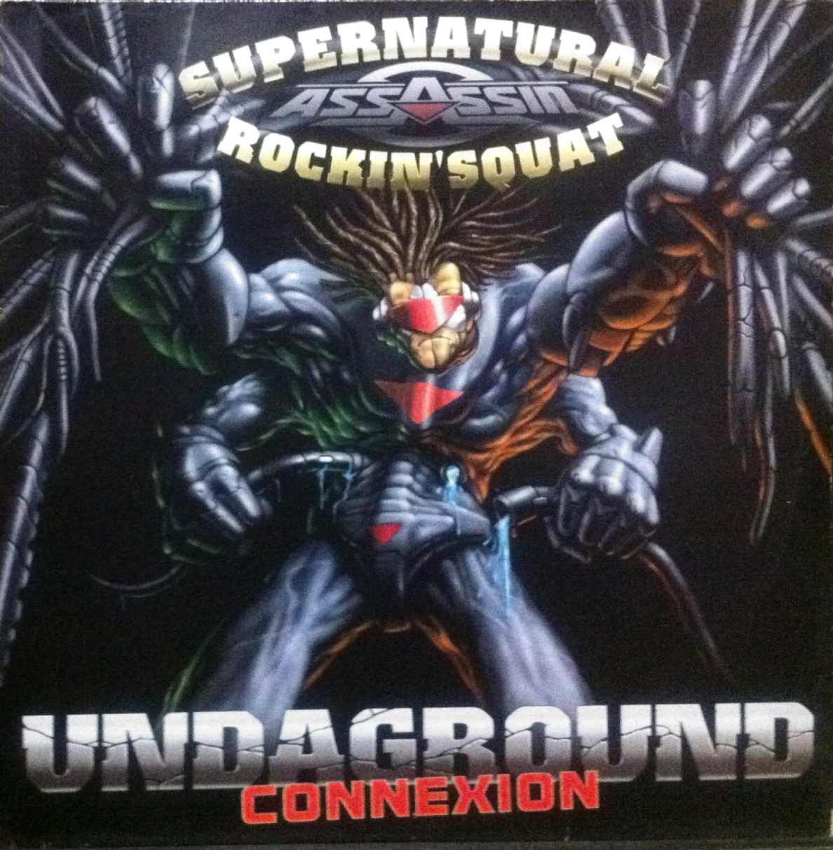 SUPERNATURAL・ROCKIN' SQUAT / UNDAGROUND CONNEXION
