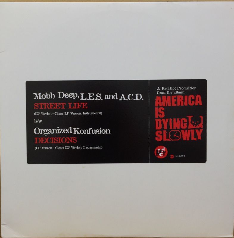 MOBB DEEP, L.E.S. AND A.C.D. / STREET LIFE