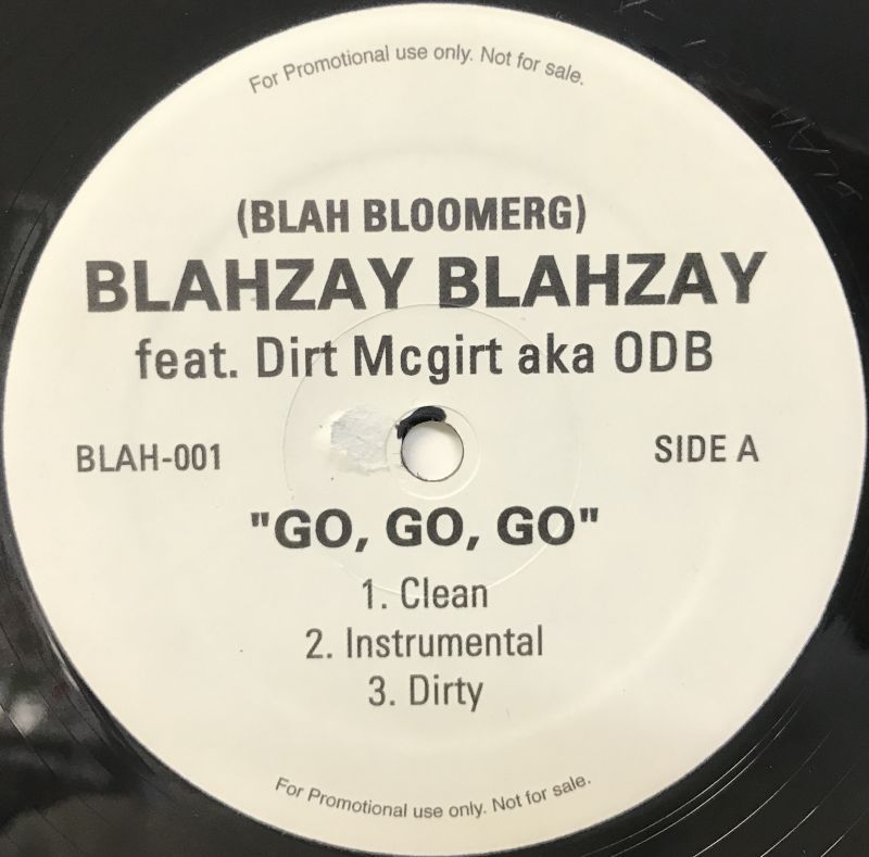 BLAHZAY BLAHZAY / GO, GO, GO