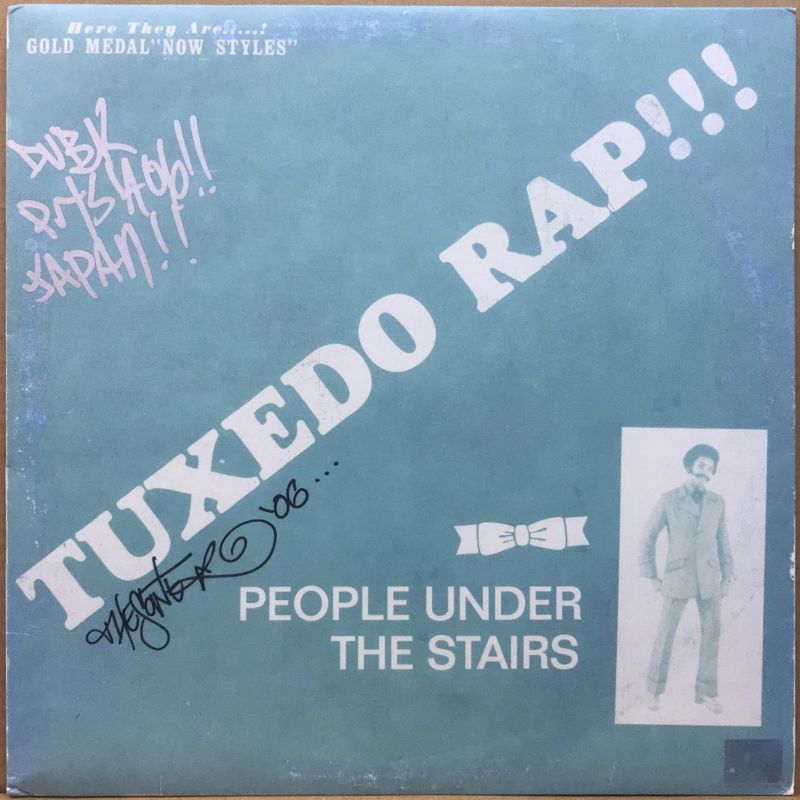 PEOPLE UNDER THE STAIRS / TUXEDO RAP!!!