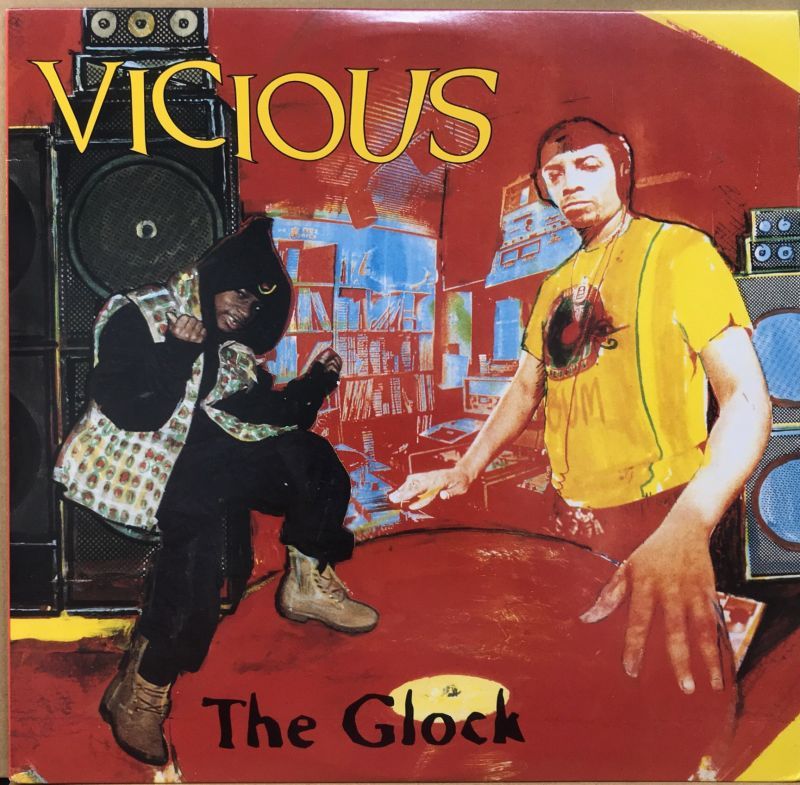 VICIOUS / THE GLOCK