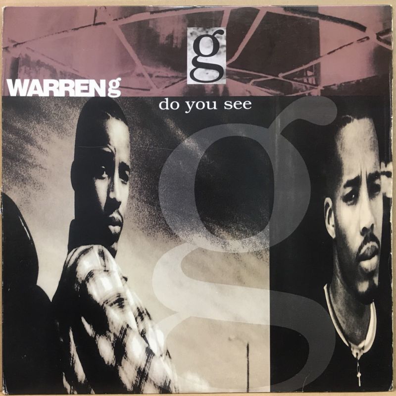 WARREN G / DO YOU SEE