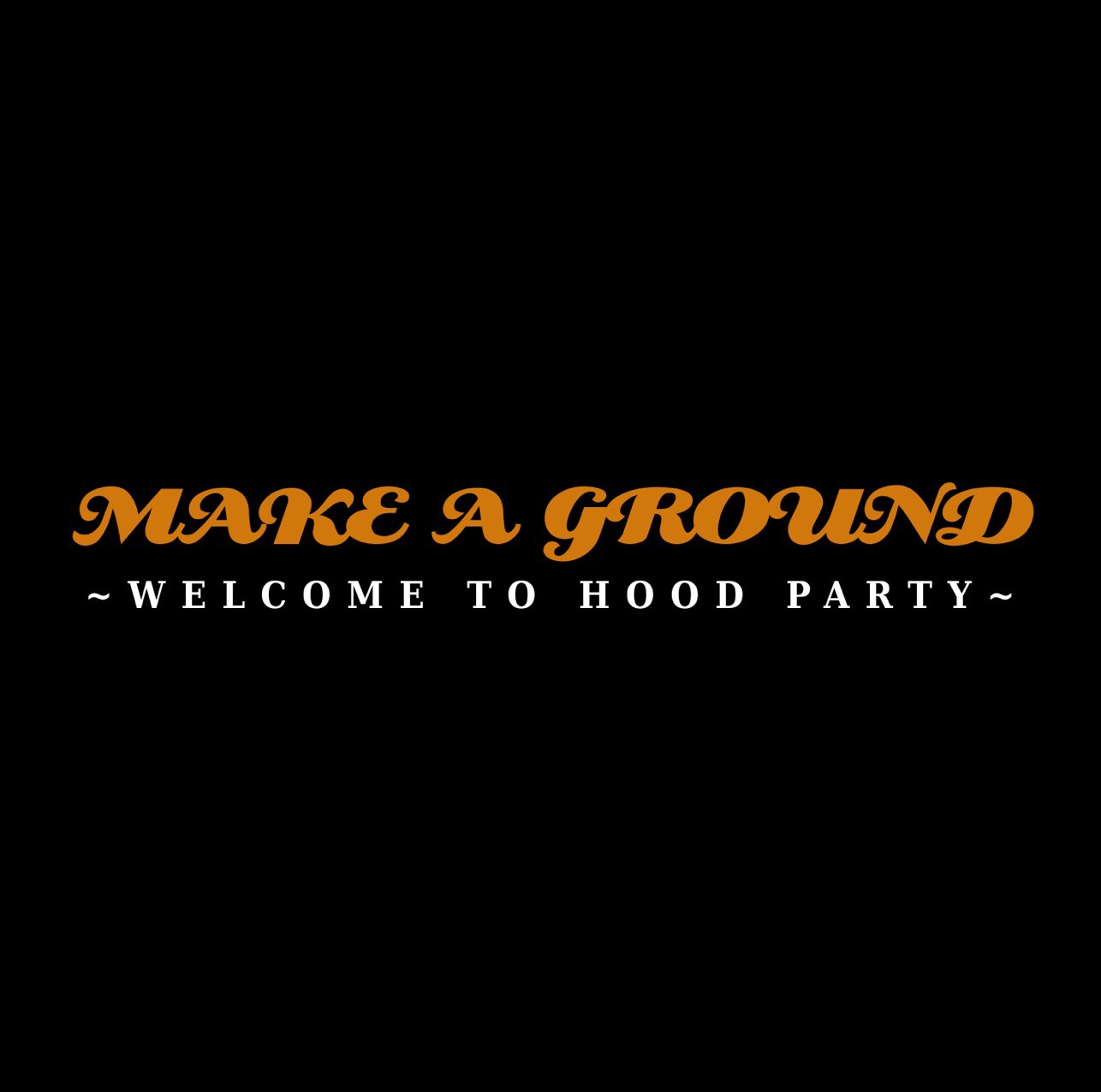 V.A. / MAKE A GROUND【FREE DEMO作品】