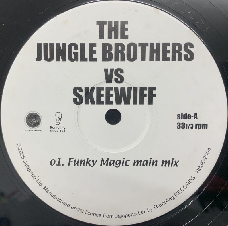 JUNGLE BROTHERS, THE VS SKEEWIFF / FUNKY MAGIC