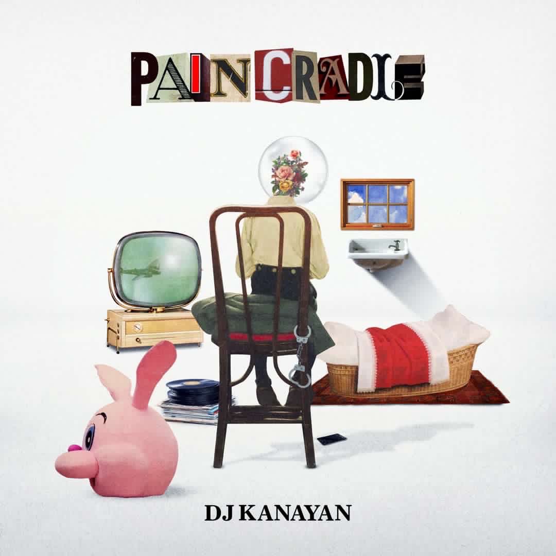 DJ KANAYAN / PAIN CRADLE