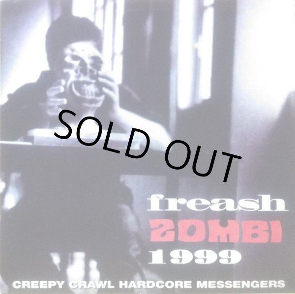 画像1: CREEPY CRAWL / FREASH ZOMBI 1999 (1)