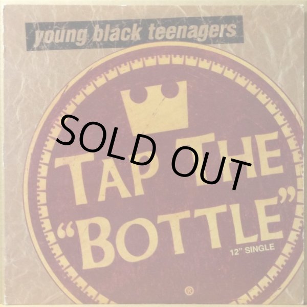 画像1: YOUNG BLACK TEENAGERS / TAP THE BOTTLE (1)