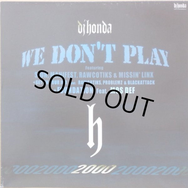 画像1: DJ HONDA / WE DON'T PLAY (1)