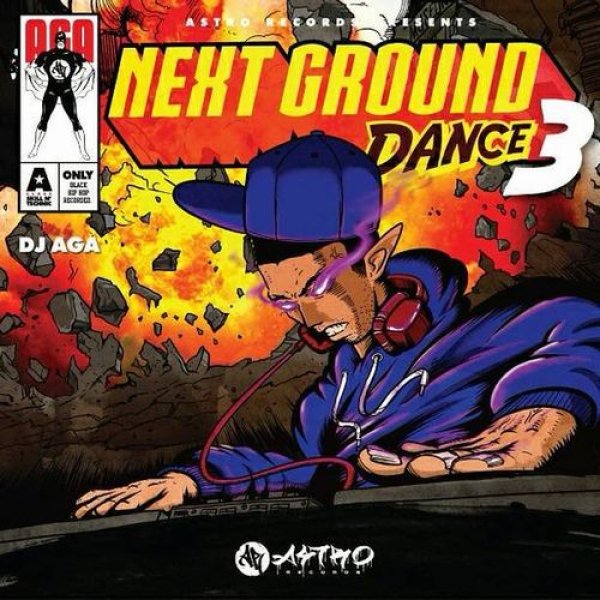 画像1: DJ AGA / NEXT GROUND DANCE 3 (1)