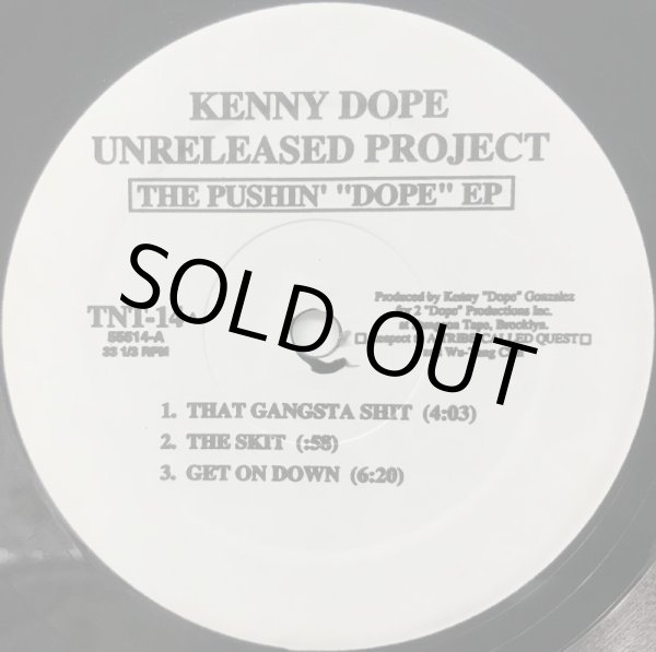 画像1: KENNY DOPE UNRELEASED PROJECT / THE PUSHIN' "DOPE" EP (RE) (1)