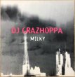 画像1: DJ GRAZHOPPA / MILKY (1)