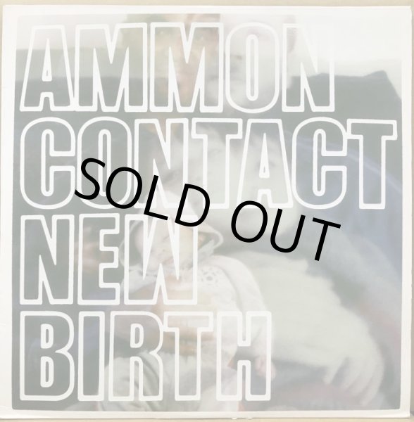 画像1: AMMONCONTACT / NEW BIRTH (1)