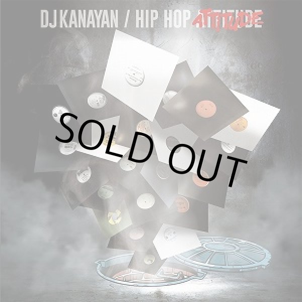 画像1: DJ KANAYAN / HIP HOP ATTITUDE (1)