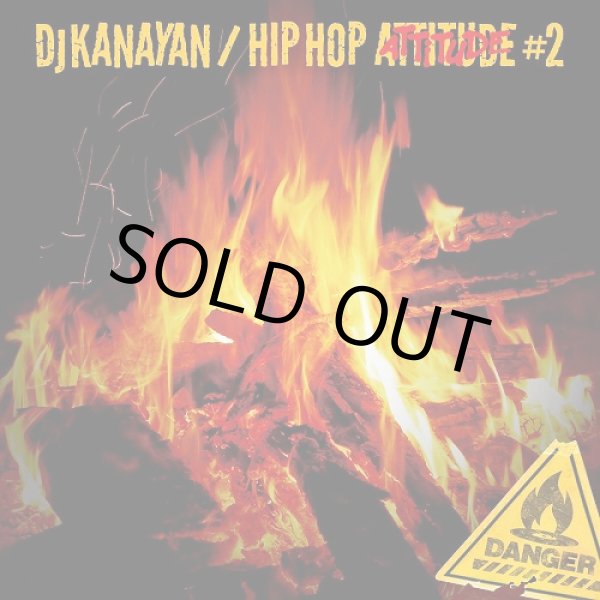 画像1: DJ KANAYAN / HIP HOP ATTITUDE #2 (1)