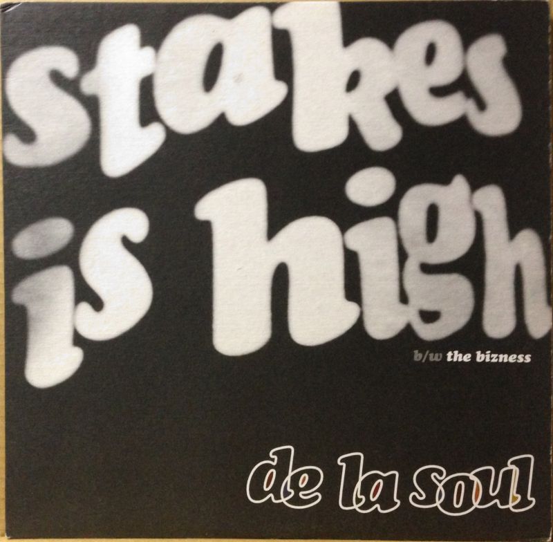 de la soul stakes is high