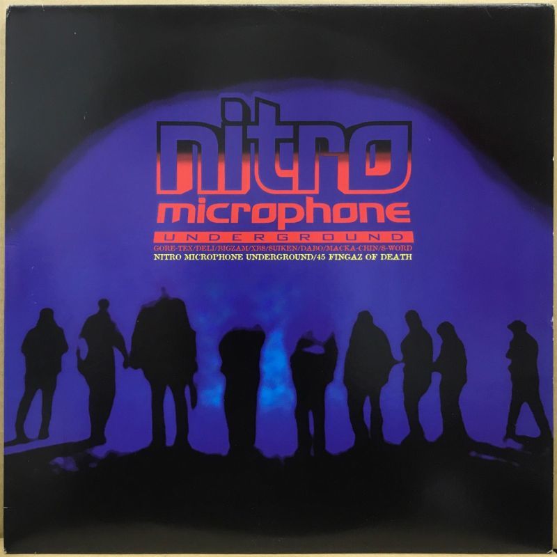 NITRO MICROPHONE UNDERGROUND / NITRO MICROPHONE UNDERGROUND